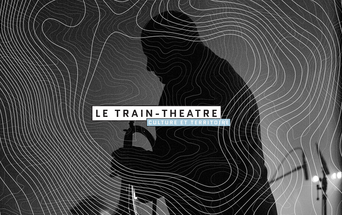 Le Train Théâtre Scène conventionnée d'intérêt national
