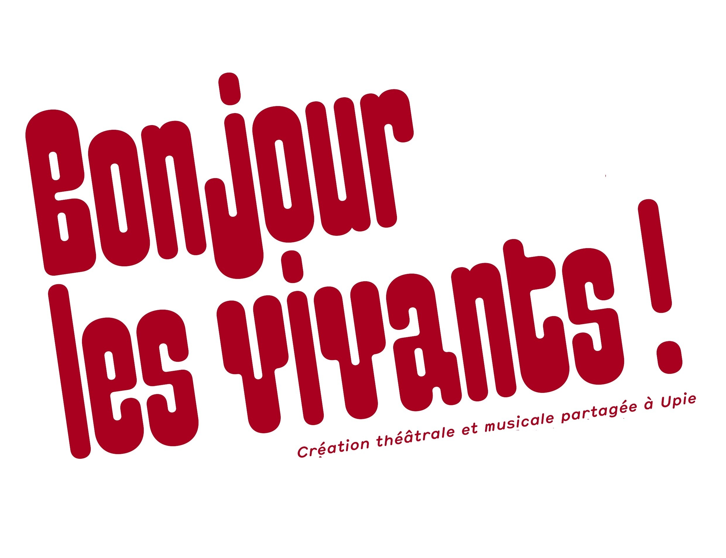 Bonjour les vivants ! – Projet de territoire